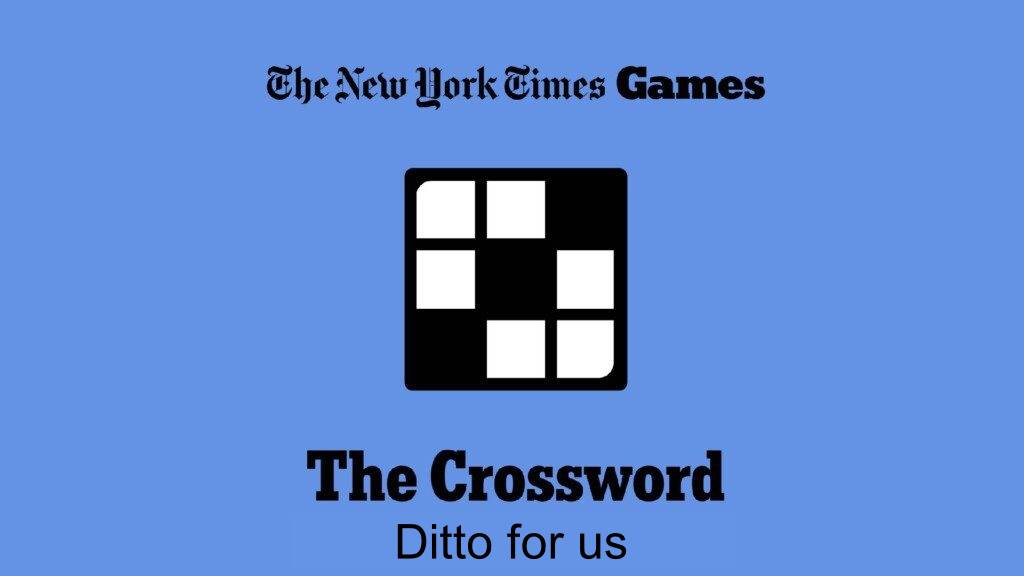 ditto for us nyt crossword: The Ultimate Clue Solver’s Guide 2025 Pros & Cons