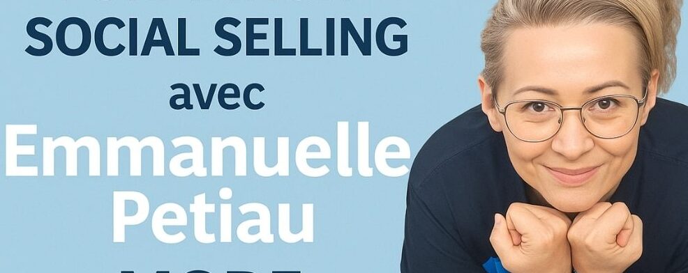 Formation Social Selling Emmanuelle Petiau
